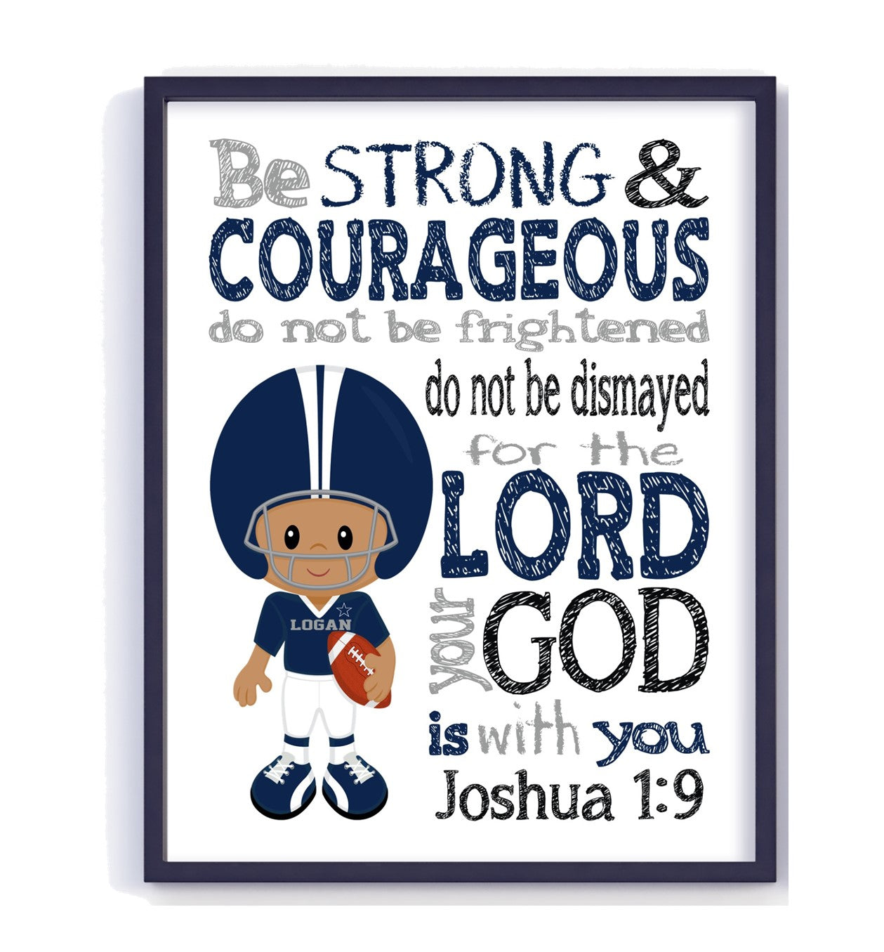 Personalized African American Dallas Cowboys Christian Sports Nursery Decor Unframed Print - Be Strong and Courageous Joshua 1:9