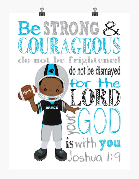 Personalized African American Carolina Panthers Christian Sports Nursery Decor Print - Be Strong and Courageous Joshua 1:9