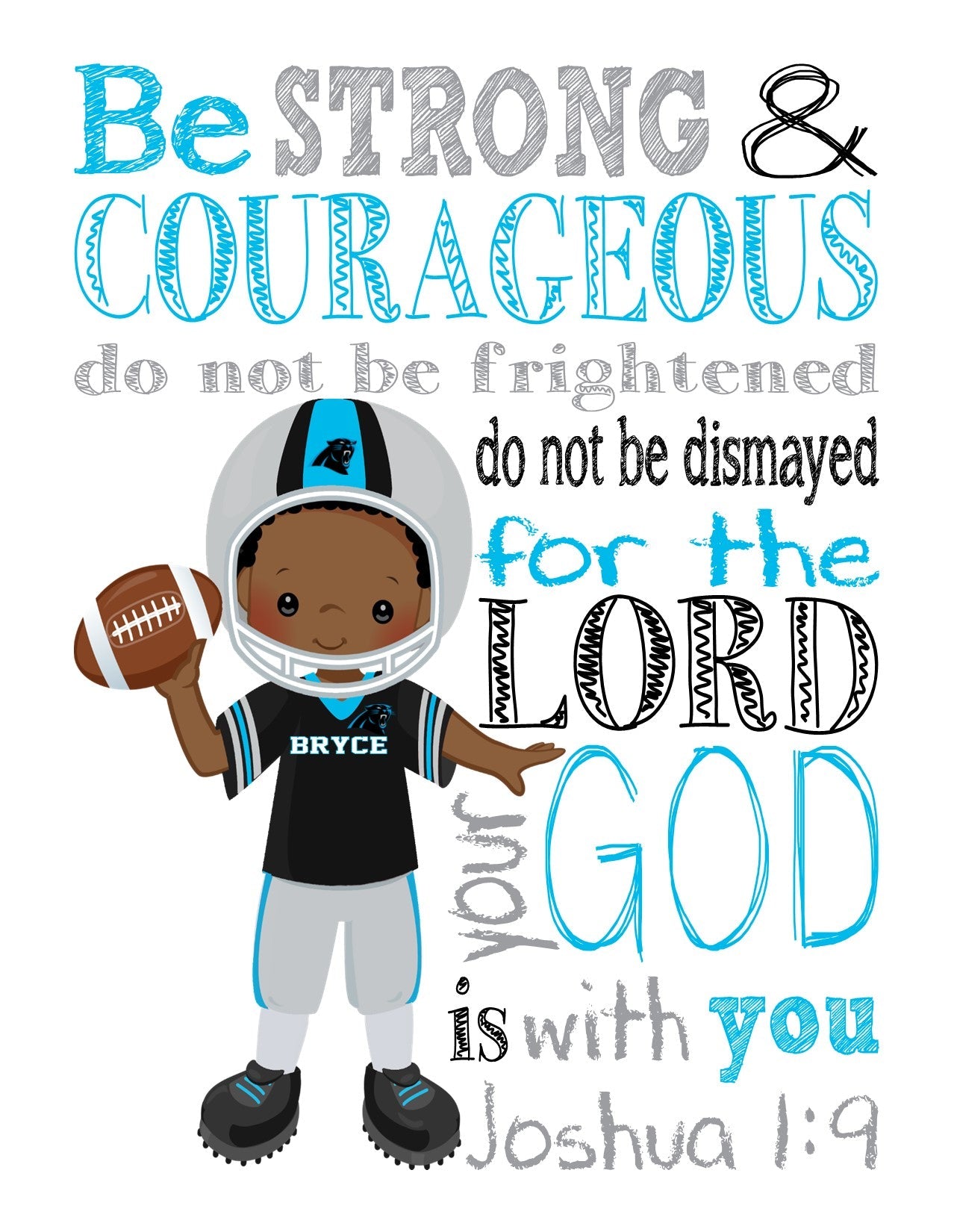 Personalized African American Carolina Panthers Christian Sports Nursery Decor Print - Be Strong and Courageous Joshua 1:9