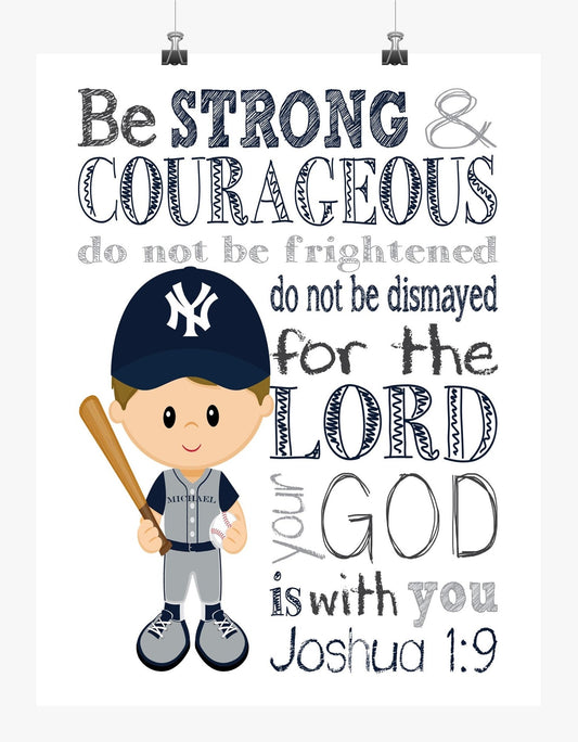 New York Yankees Personalized Christian Sports Nursery Decor Print - Be Strong & Courageous Joshua 1:9