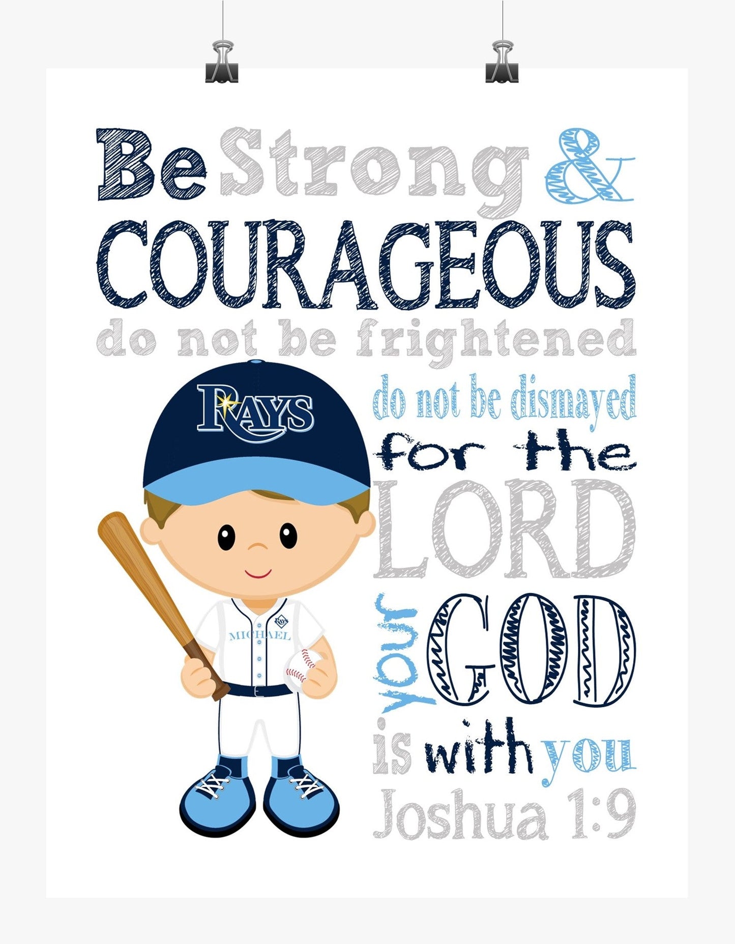 Personalized Tampa Bay Rays Baseball Christian Sports Nursery Decor Print - Be Strong and Courageous Joshua 1:9