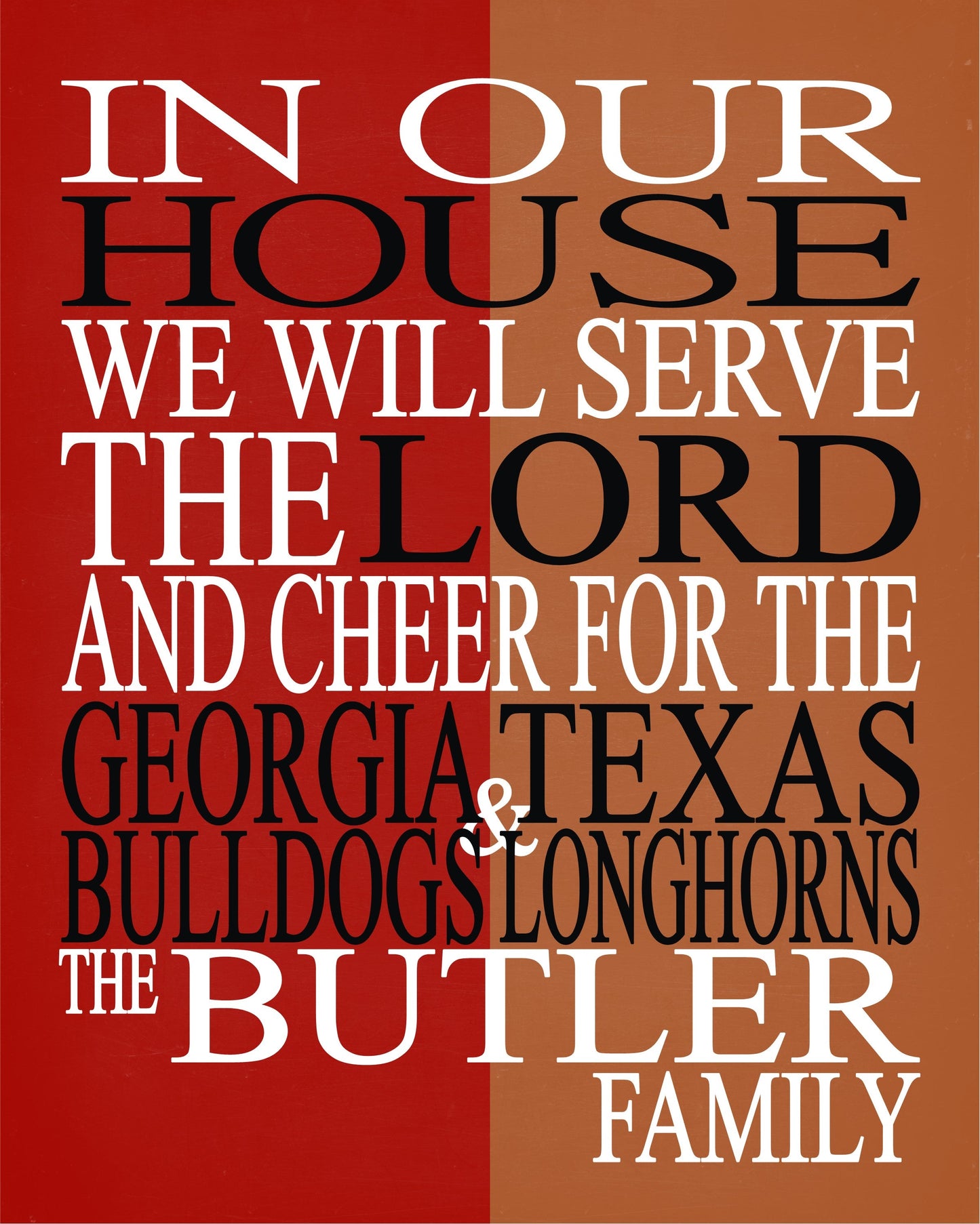 A House Divided - Georgia Bulldogs and Texas Longhorns Personalized Family Name Christian Print