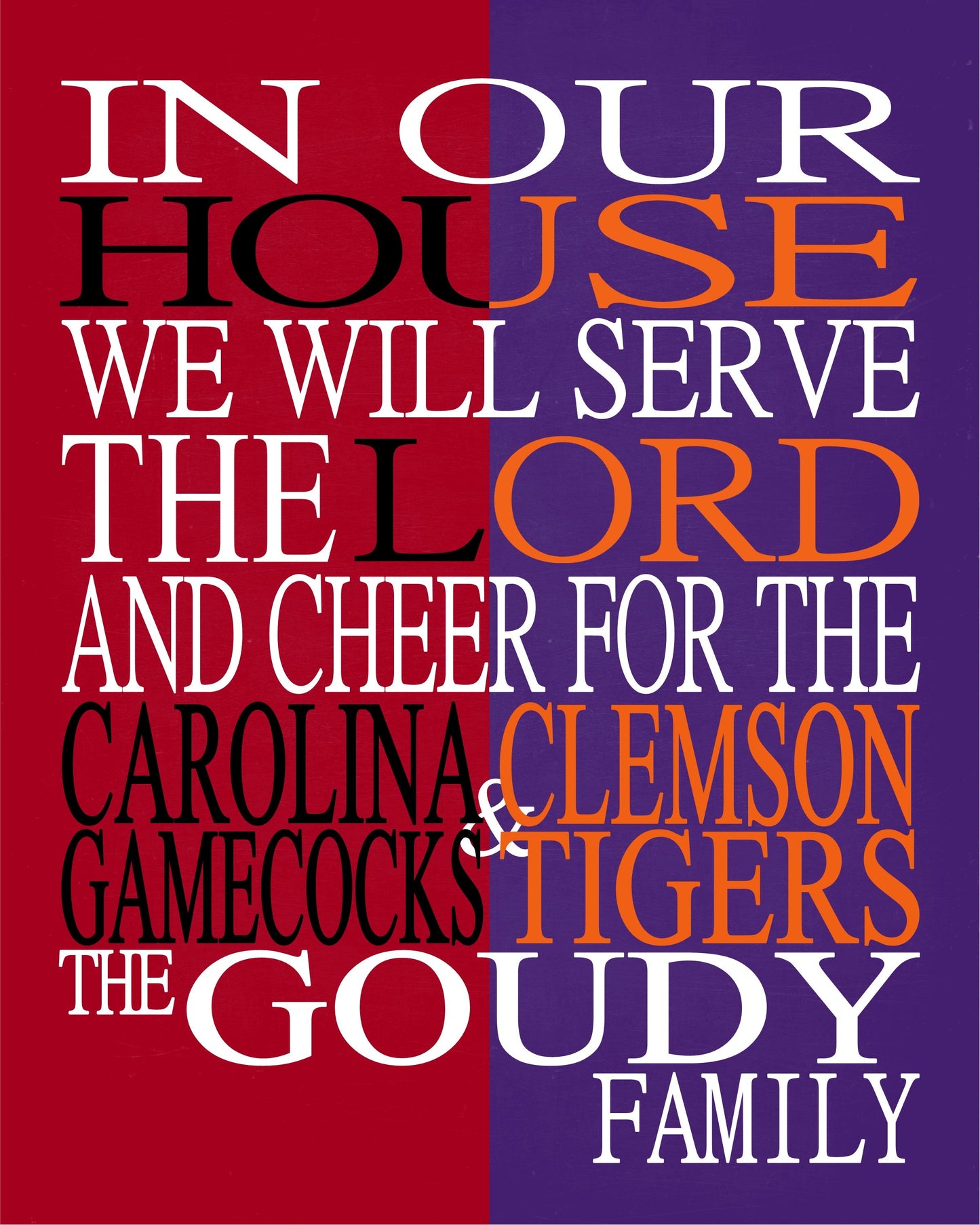 A House Divided - South Carolina Gamecocks and Clemson Tigers Personalized Family Name Christian Print