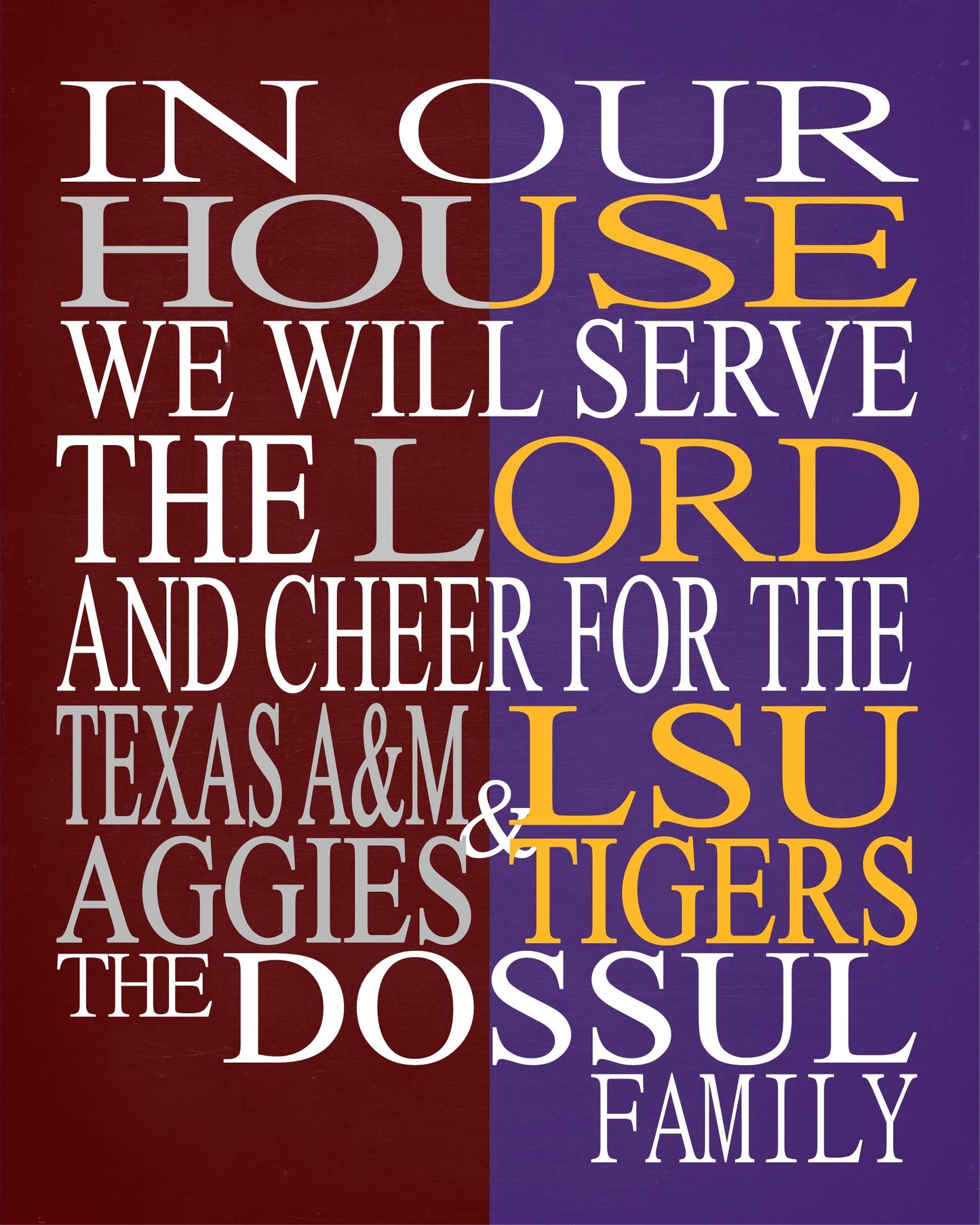 A House Divided - Texas A&M Aggies and Georgia Bulldogs Personalized Family Name Christian Print