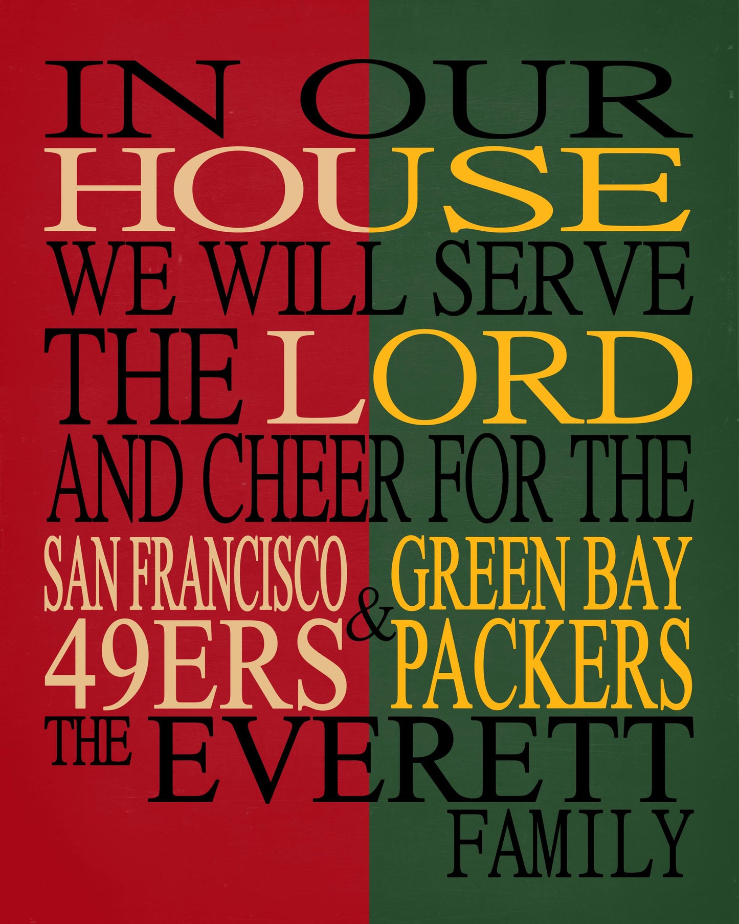 A House Divided - San Francisco 49ers and Green Bay Packers Personalized Family Name Christian Print