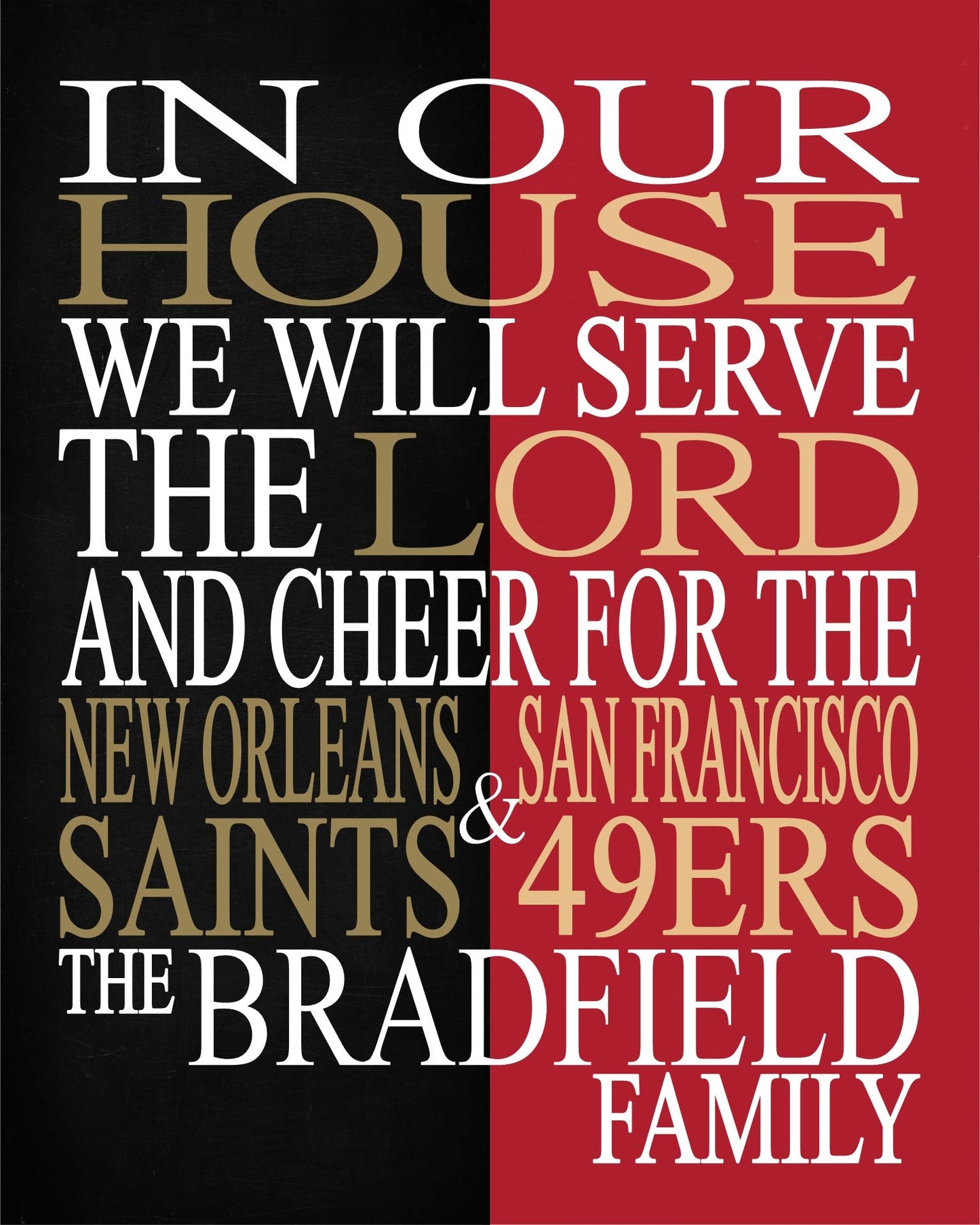 A House Divided - New Orleans Saints and San Francisco 49ers Personalized Christian Print