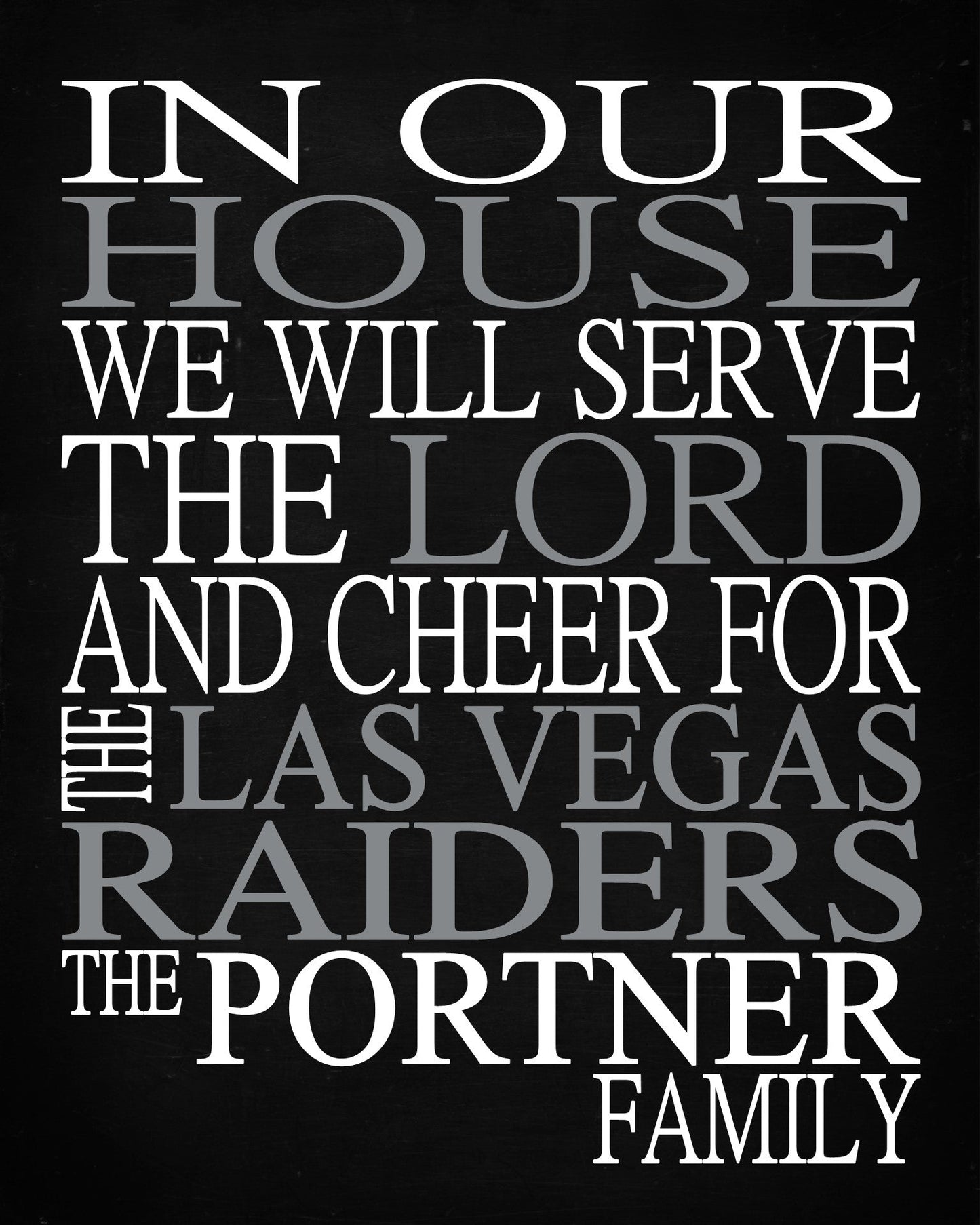 In Our House We Will Serve The Lord And Cheer for The Las Vegas Raiders personalized print - Christian gift sports art - multiple sizes