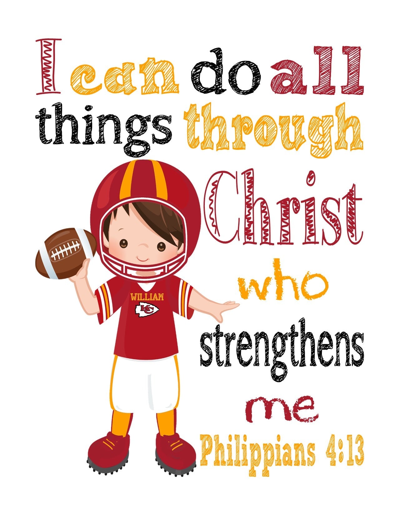 Personalized Kansas City Chiefs Christian Sports Nursery Decor Print - I Can do All Things through Christ who Strengthens Me - Philippians 4:13