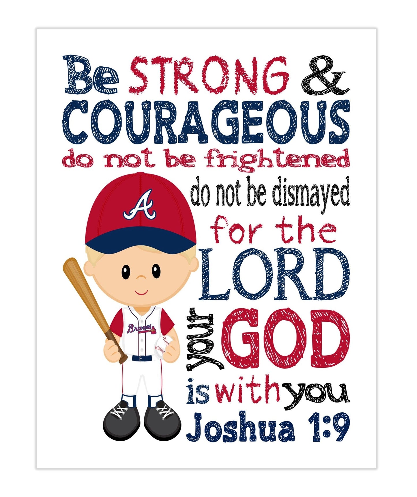 Atlanta Braves Christian Sports Nursery Decor Unframed Print - Be Strong and Courageous Joshua 1:9