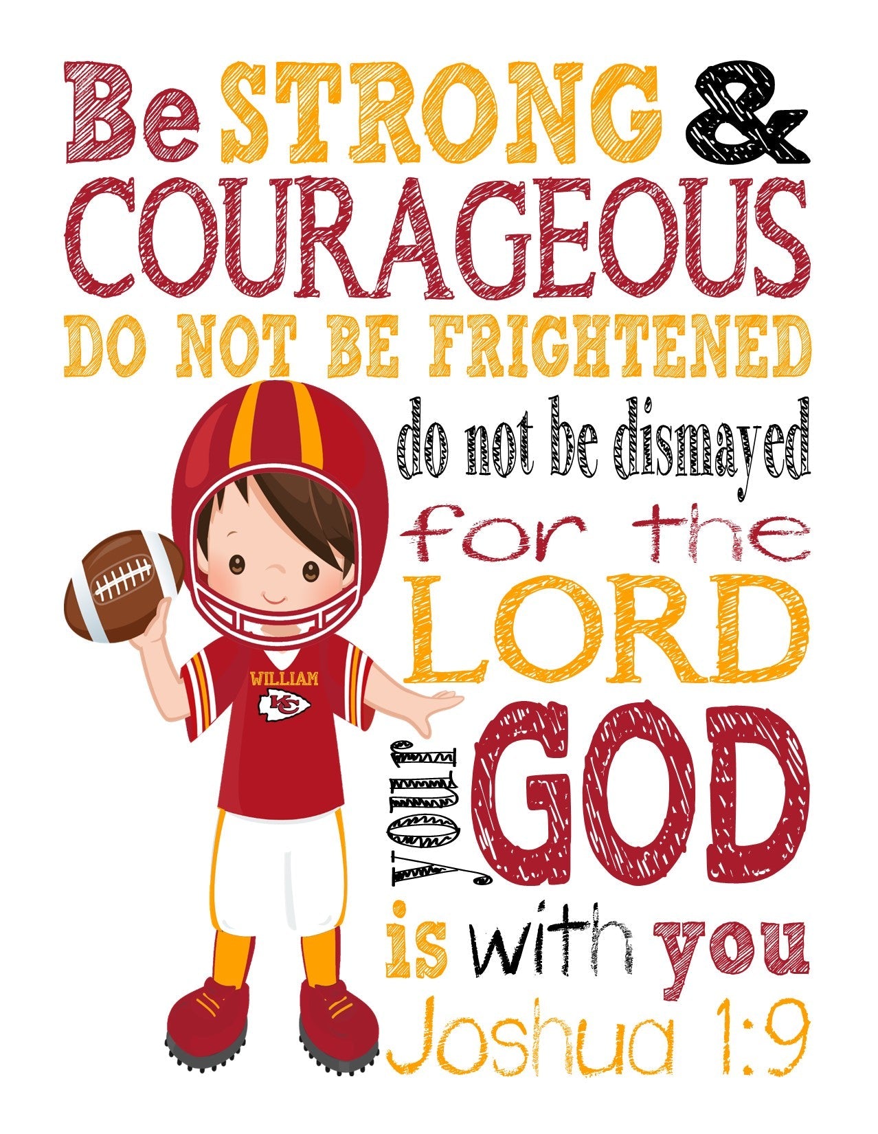 Personalized Kansas City Chiefs Christian Sports Nursery Decor Print - Be Strong and Courageous Joshua 1:9