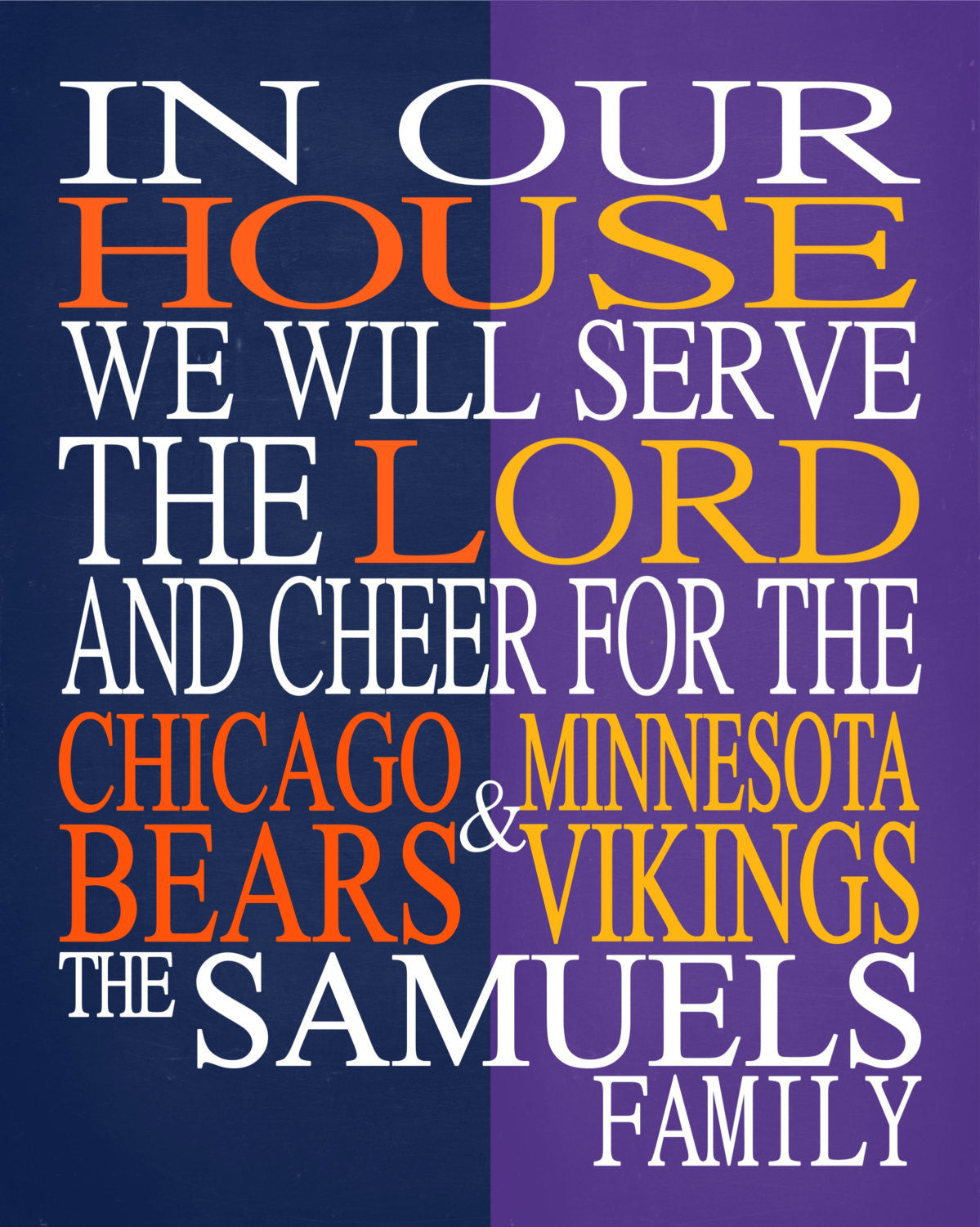 A House Divided - Chicago Bears & Minnesota Vikings Personalized Family Name Christian Print