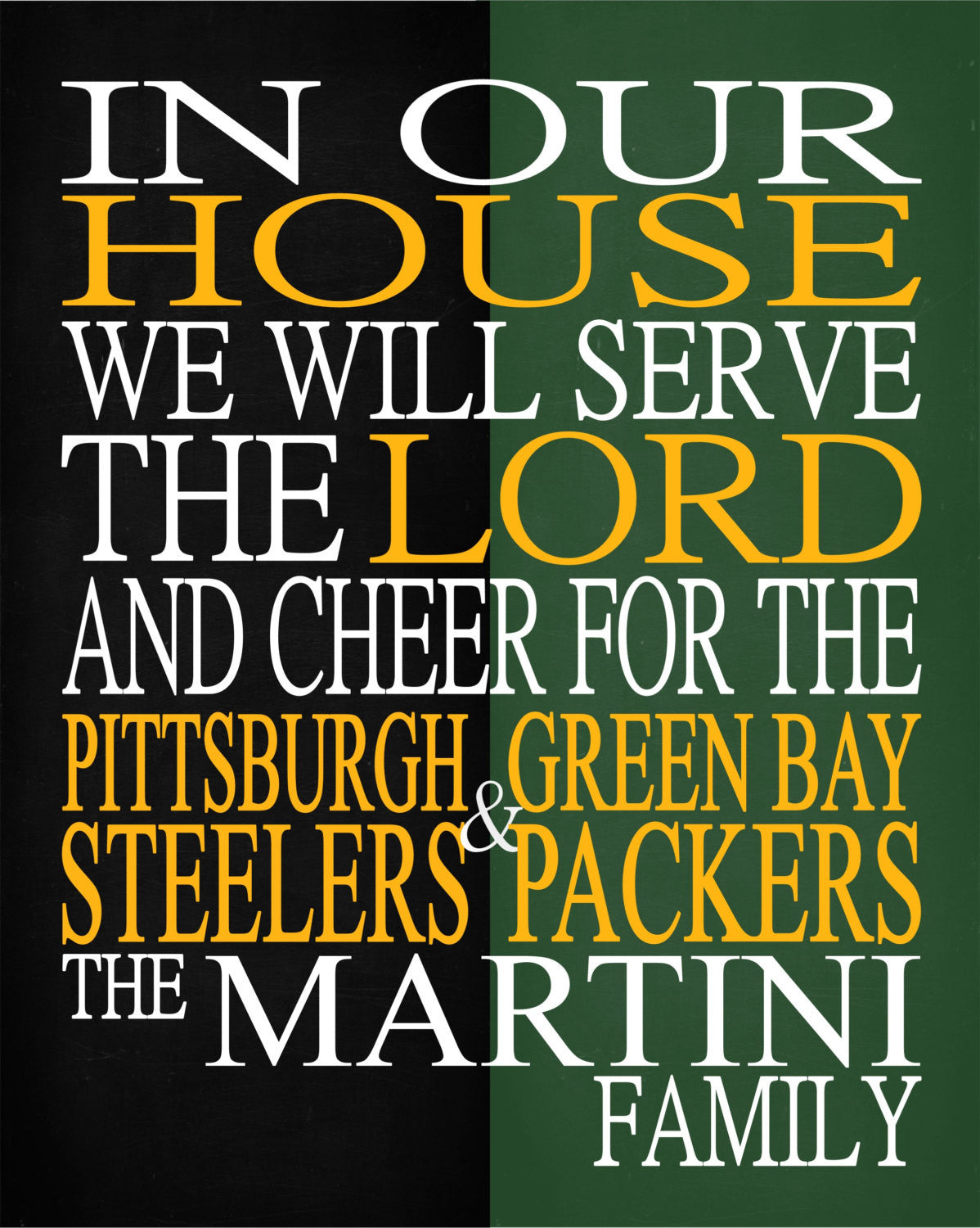 A House Divided - Pittsburgh Steelers & Green Bay Packers Personalized Family Name Christian Print