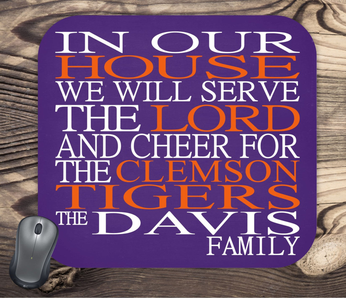 In Our House We Will Serve The Lord And Cheer for The Clemson Tigers Personalized Family Name Christian Mouse Pad - Perfect Gift