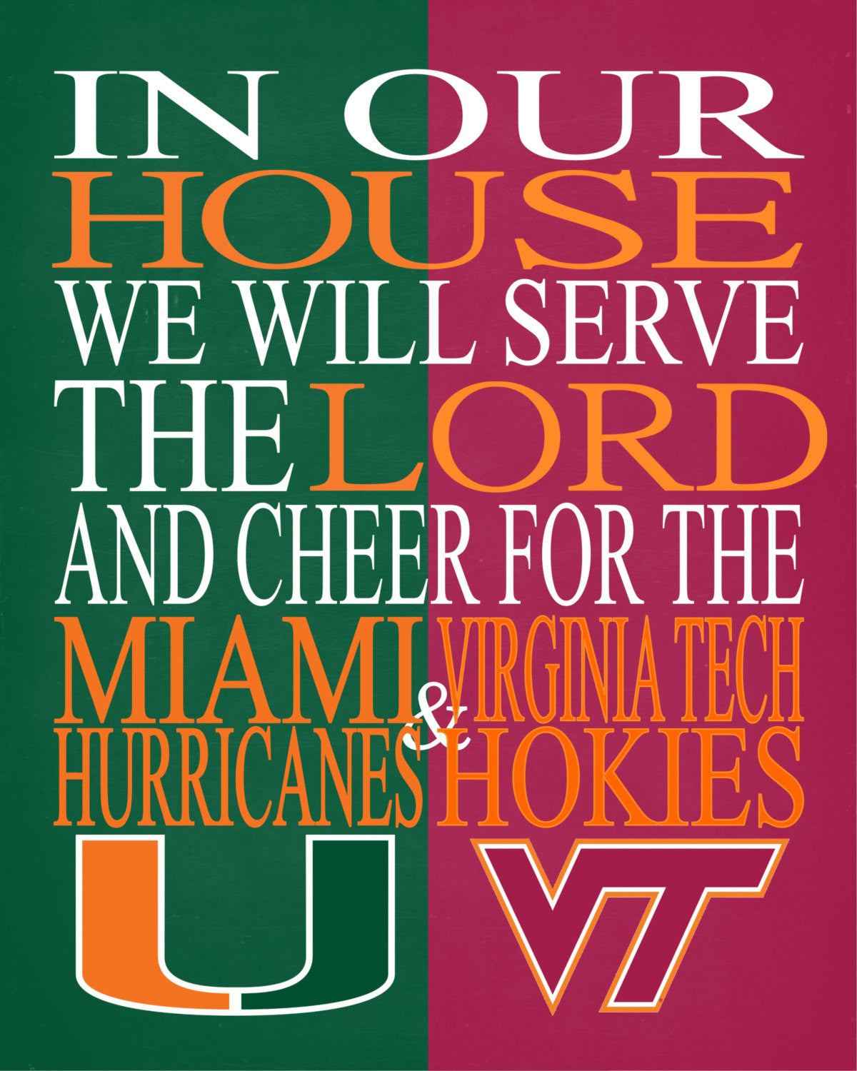 A House Divided - Miami Hurricanes & Virginia Tech Hokies - Christian Print