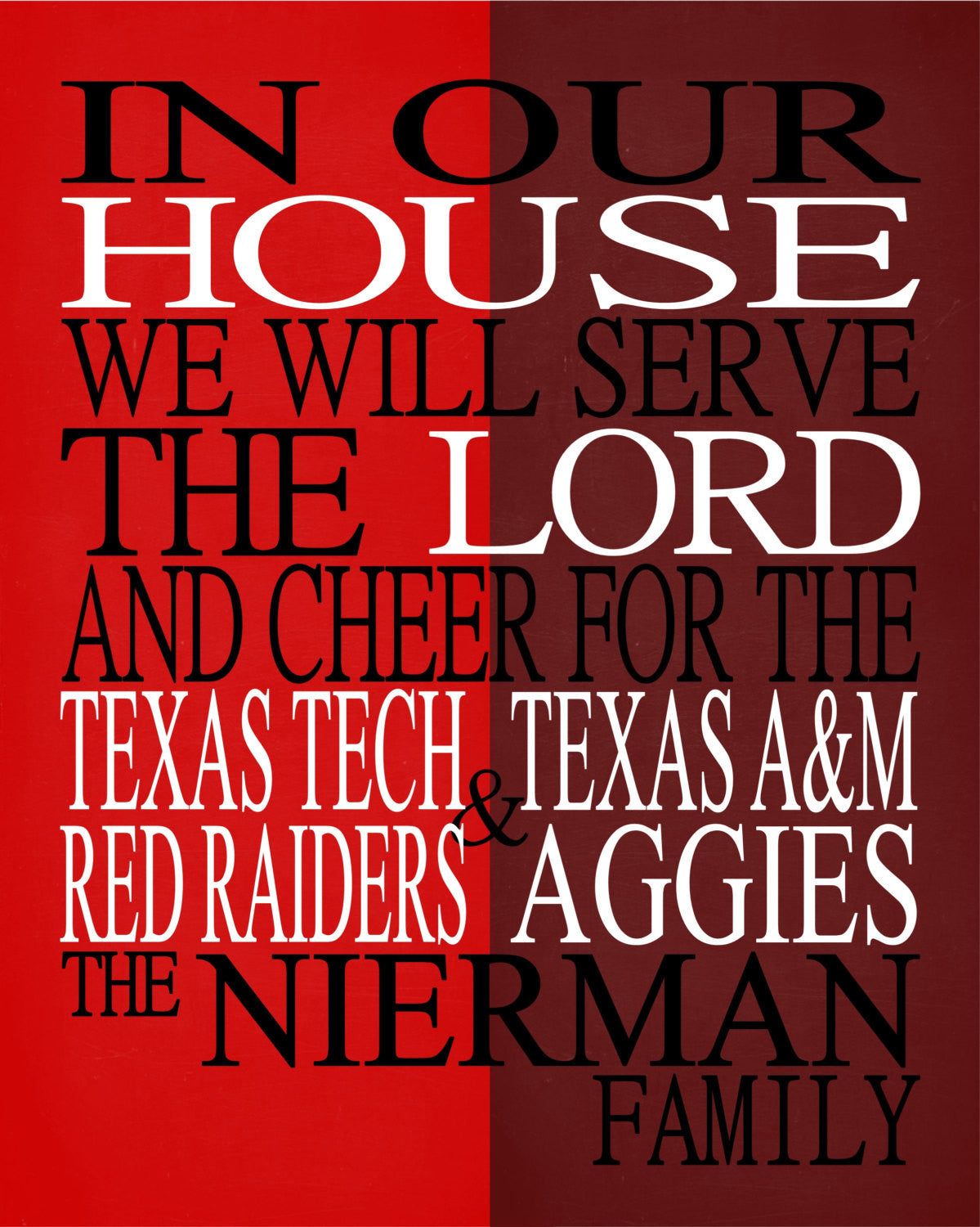 A House Divided - Texas Tech Red Raiders and Texas A&M Aggies Personalized Family Name Christian Print