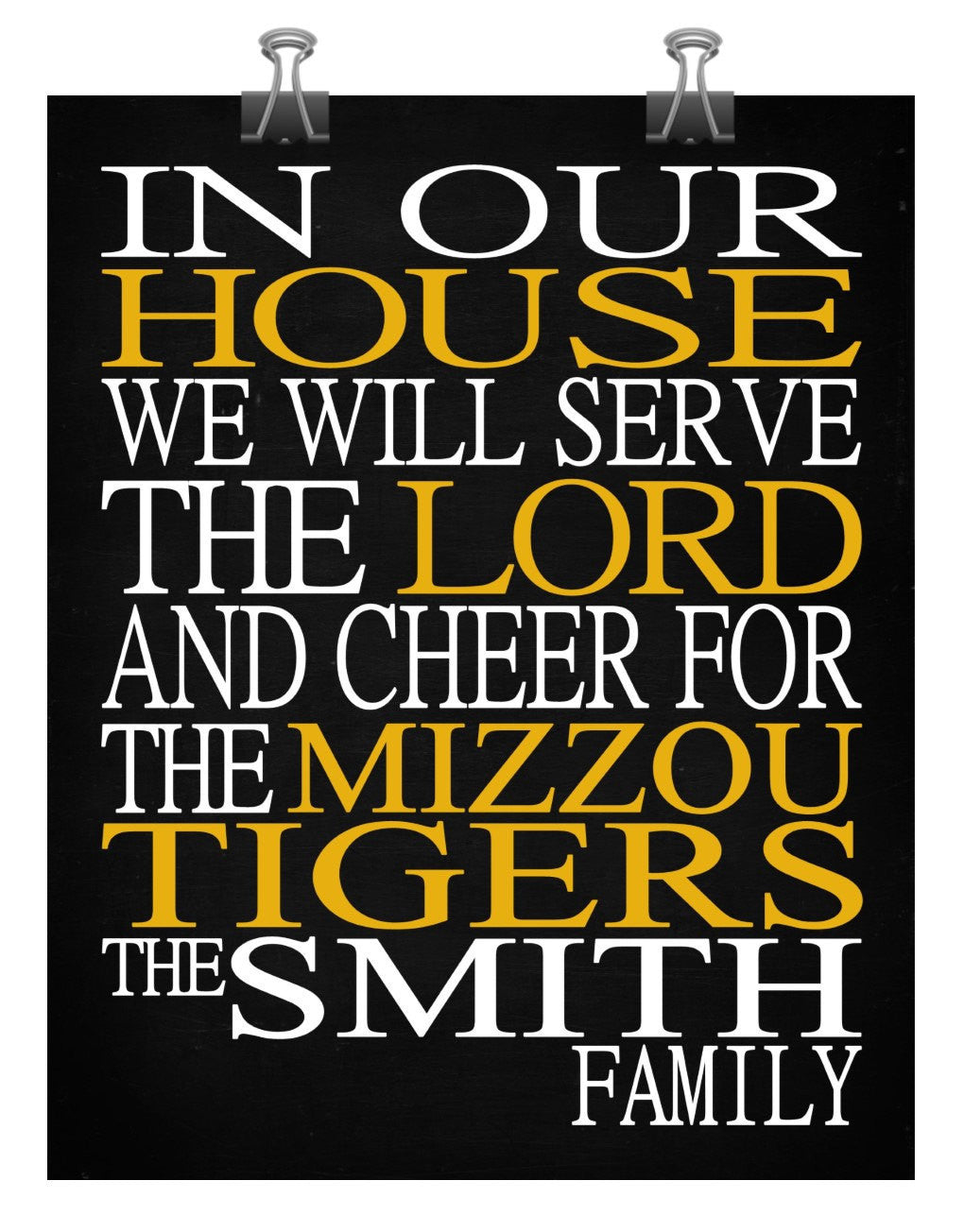 In Our House We Will Serve The Lord And Cheer for The Mizzou Tigers personalized print - Christian gift sports art - multiple sizes