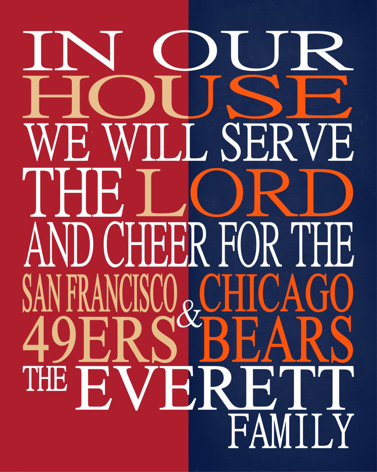 A House Divided - San Francisco 49ers & Chicago Bears Personalized Family Name Christian Print