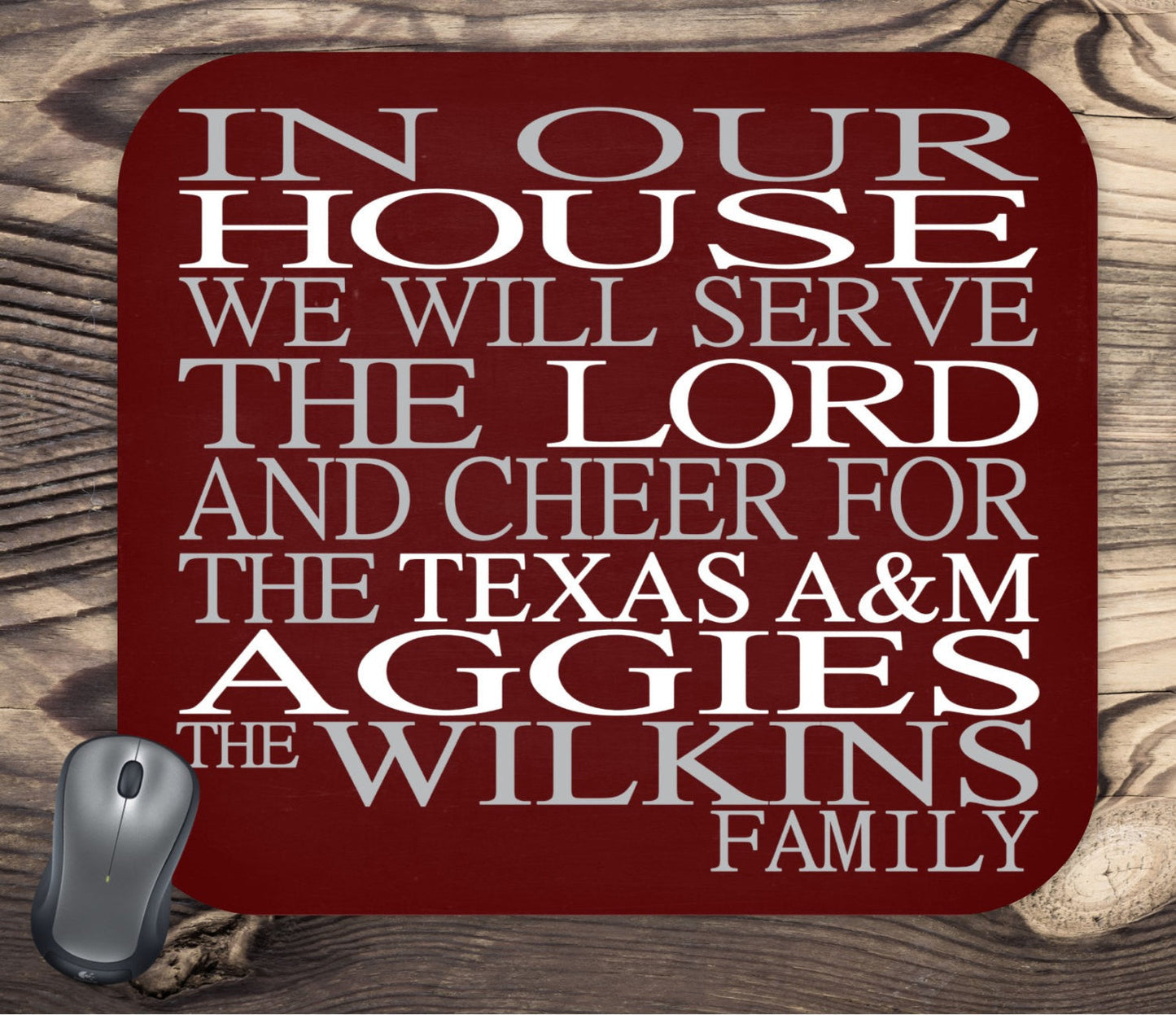 In Our House We Will Serve The Lord And Cheer for The Texas A&M Aggies Personalized Family Name Christian Mouse Pad - Perfect Gift