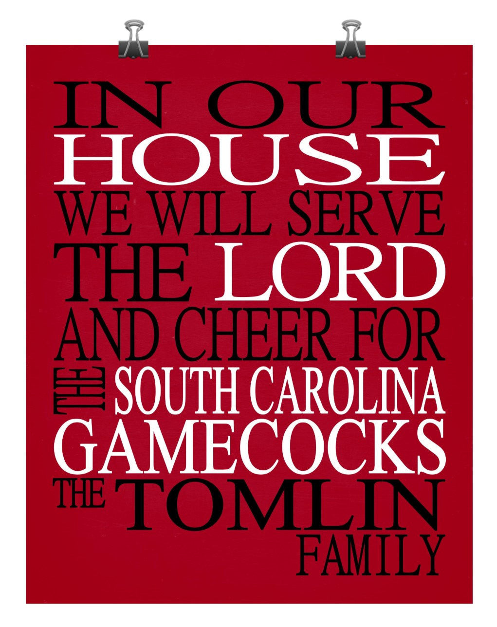 In Our House We Will Serve The Lord And Cheer for The South Carolina Gamecocks Personalized Christian Print - sports art - multiple sizes