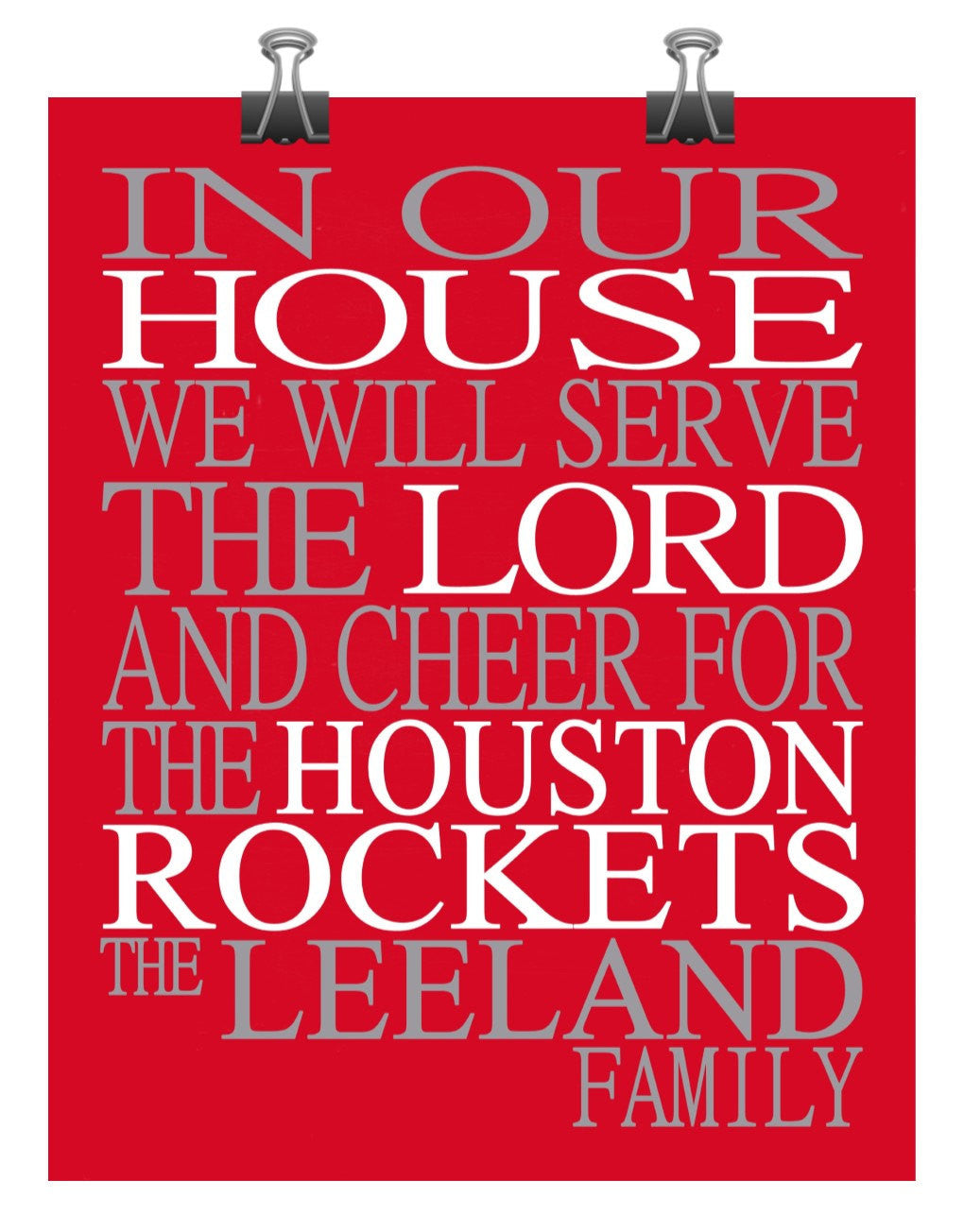 In Our House We Will Serve The Lord And Cheer for The Houston Rockets Personalized Christian Print - sports art - multiple sizes