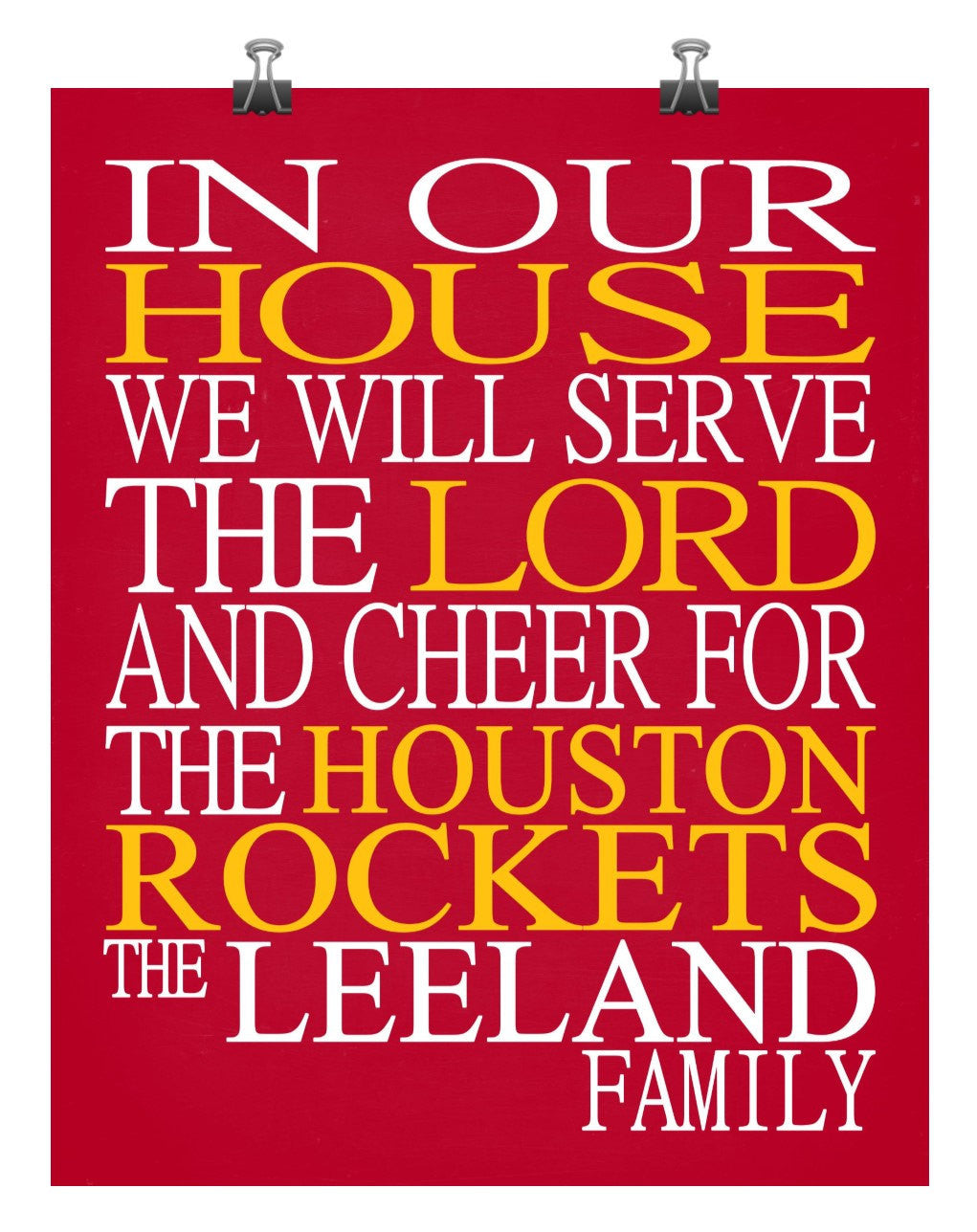 In Our House We Will Serve The Lord And Cheer for The Houston Rockets Personalized Christian Print - sports art - multiple sizes