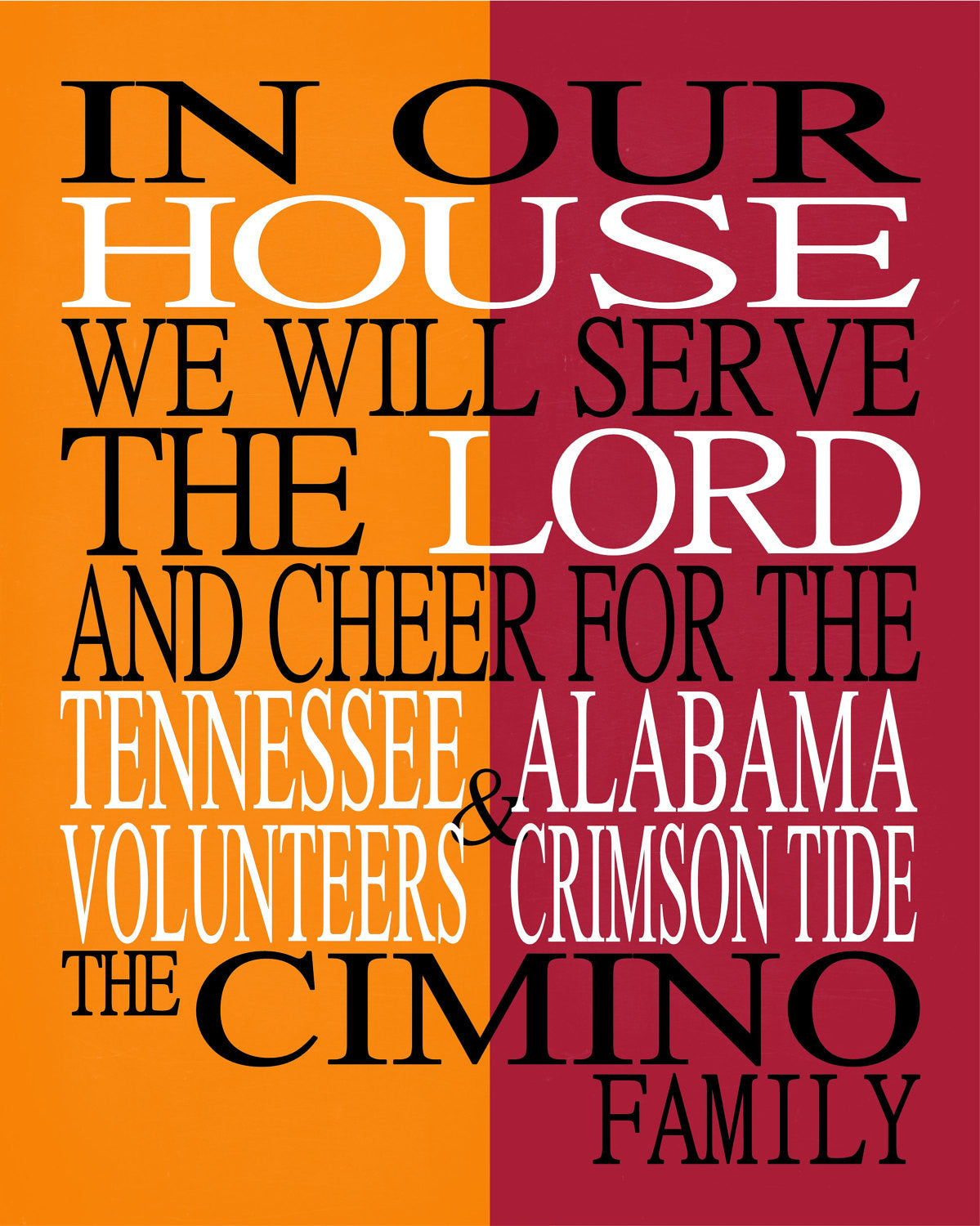 A House Divided Tennessee Volunteers and Alabama Crimson Tide Personalized Christian Unframed Print