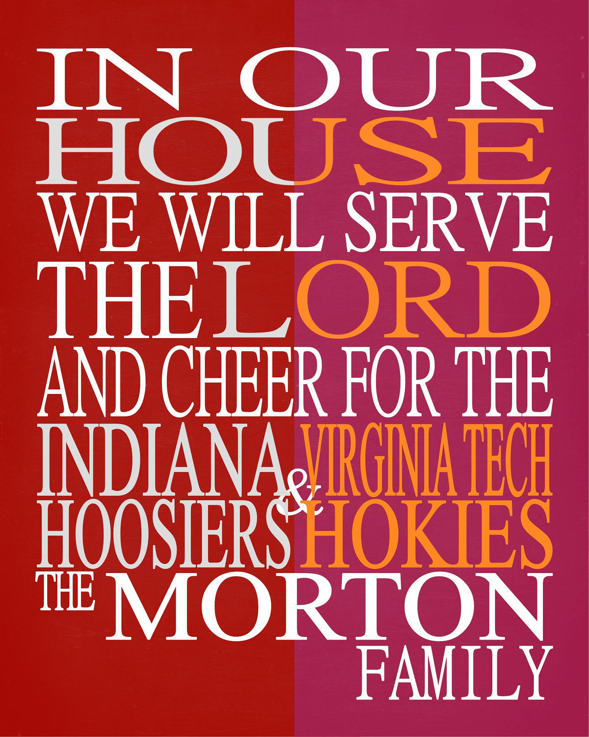 A House Divided - Indiana Hoosiers & Virginia Tech Hokies Personalized Family Name Christian Print