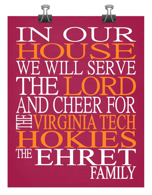 In Our House We Will Serve The Lord And Cheer for The Virginia Tech Hokies personalized print Christian gift sports art - multiple sizes