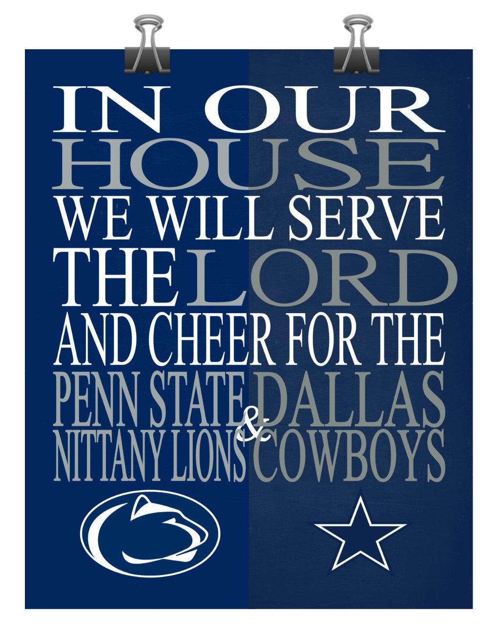 A House Divided - Penn State Nittany Lions and Dallas Cowboys Christian Print