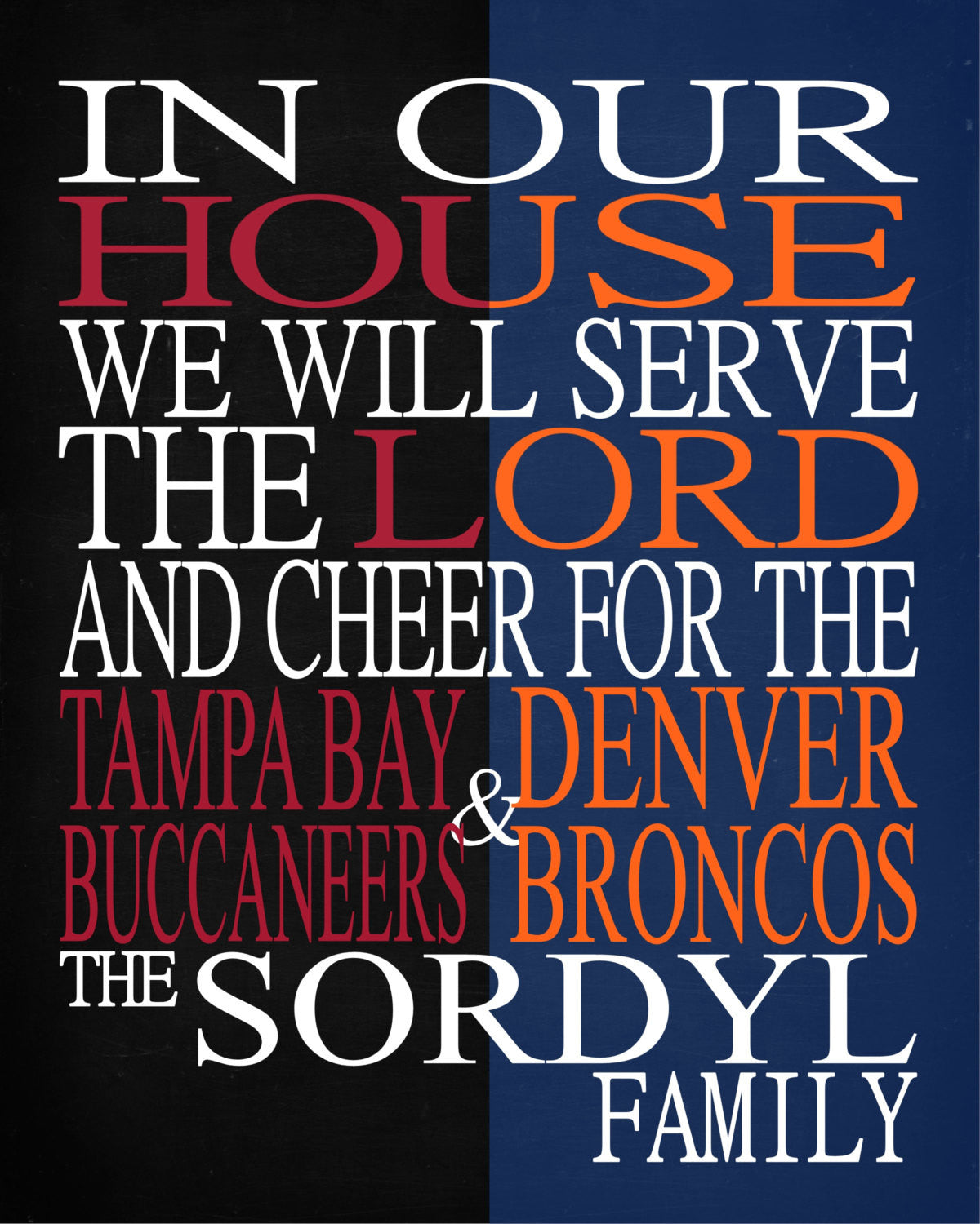 A House Divided - Tampa Bay Buccaneers & Denver Broncos Personalized Family Name Christian Print