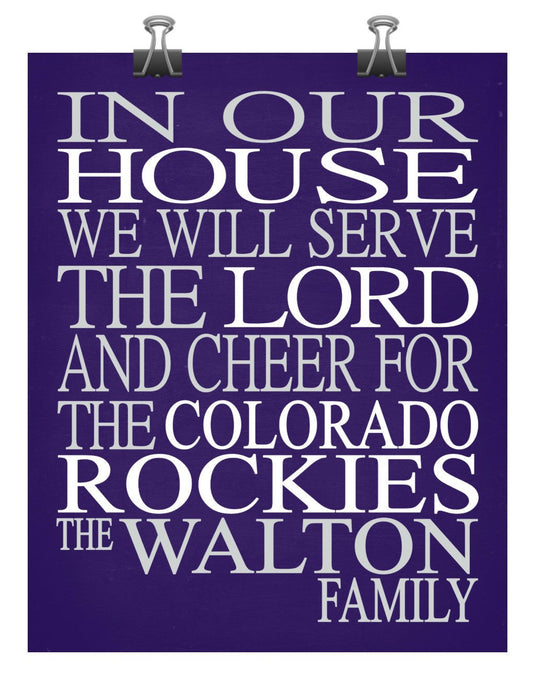 In Our House We Will Serve The Lord And Cheer for The Colorado Rockies personalized print - Christian gift sports art - multiple sizes