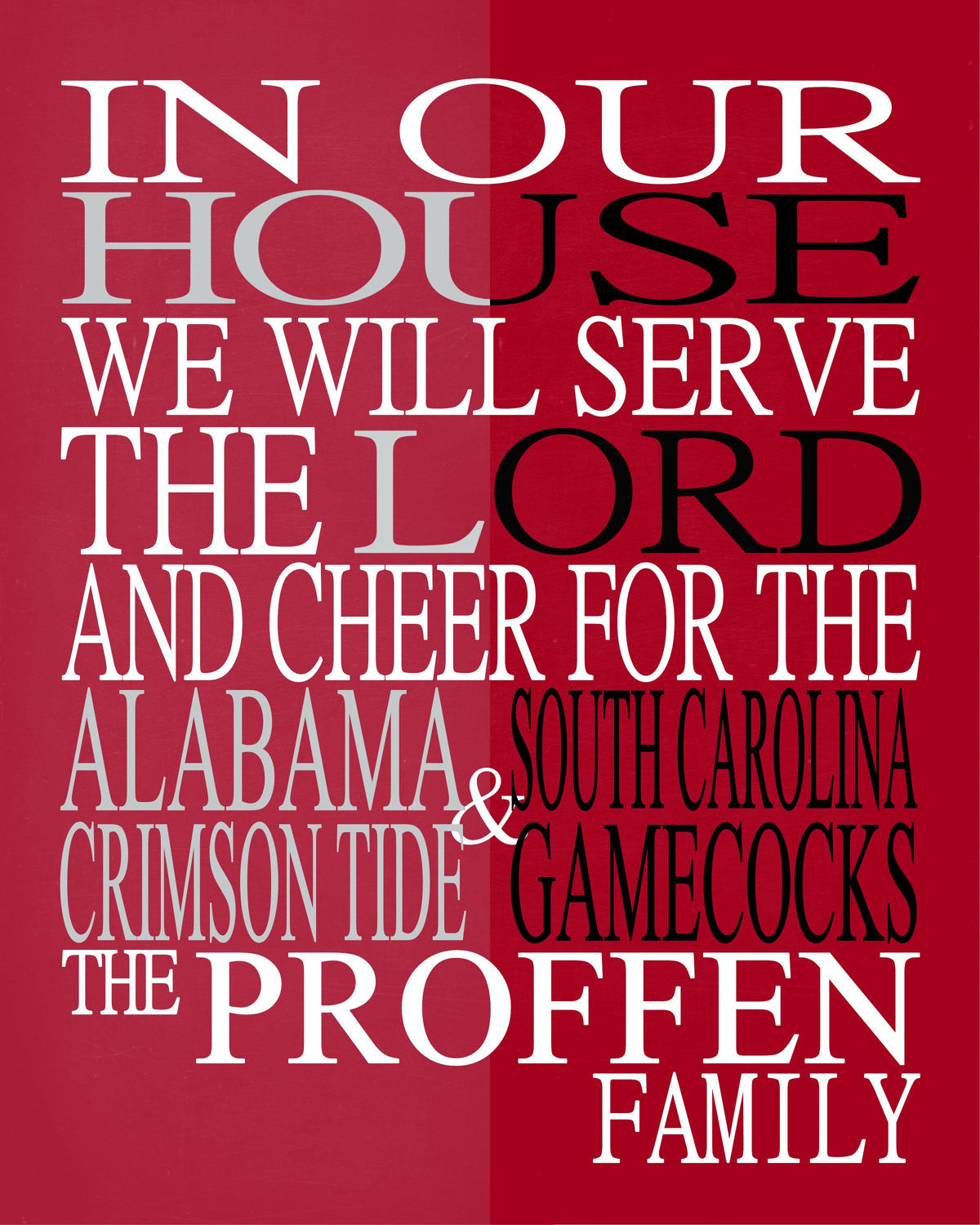 A House Divided - Alabama Crimson Tide and South Carolina Gamecocks Personalized Family Name Christian Print