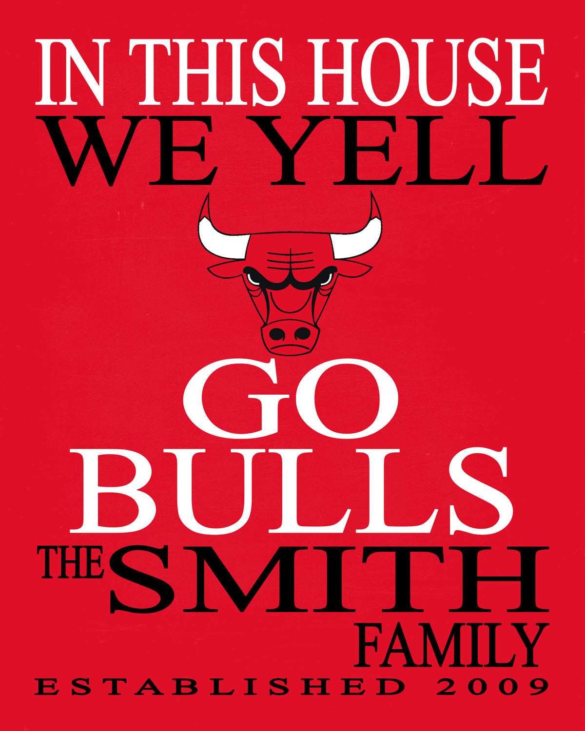 In This House We Yell Go Bulls Personalized Family Name Print - Perfect Gift, basketball sports art - multiple sizes