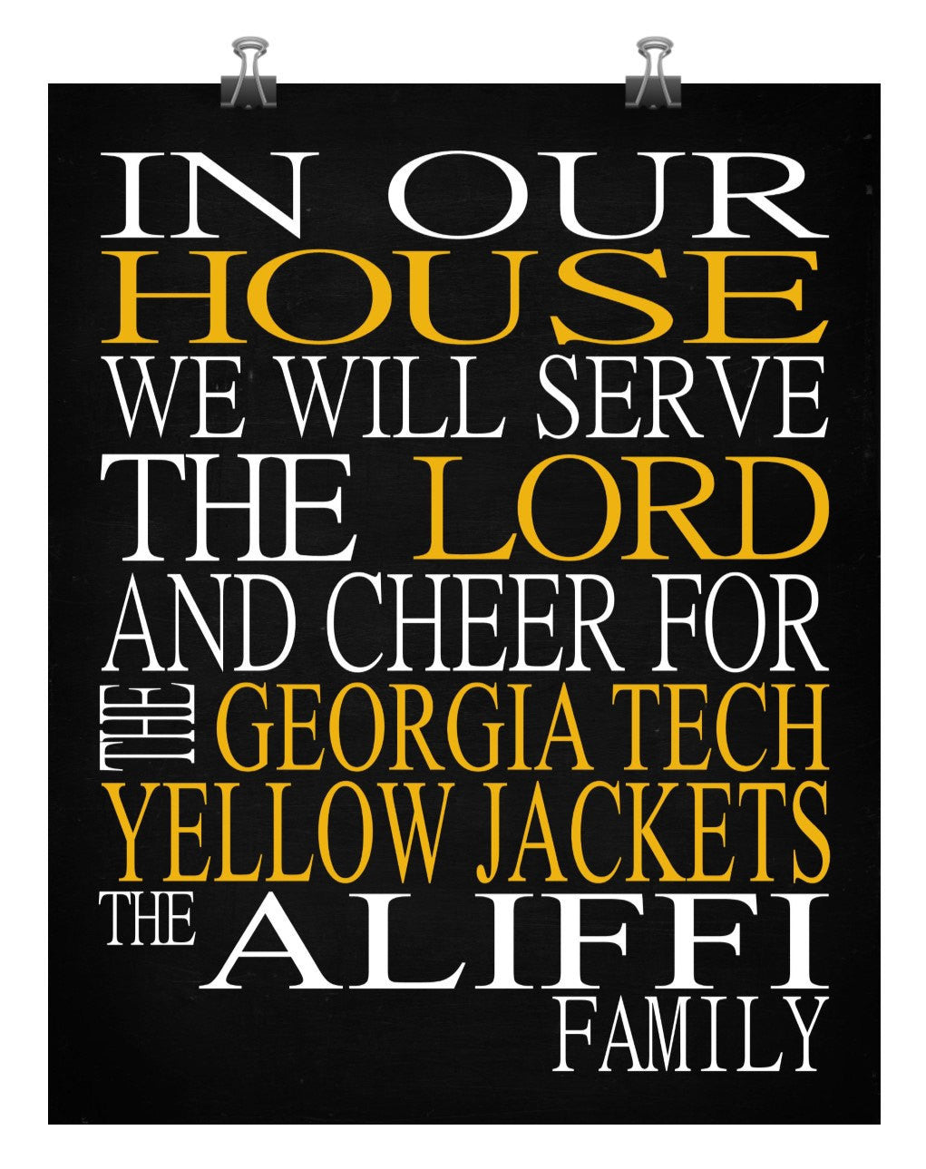 In Our House We Will Serve The Lord And Cheer for The Georgia Tech Yellow Jackets Personalized Family Name Christian Print