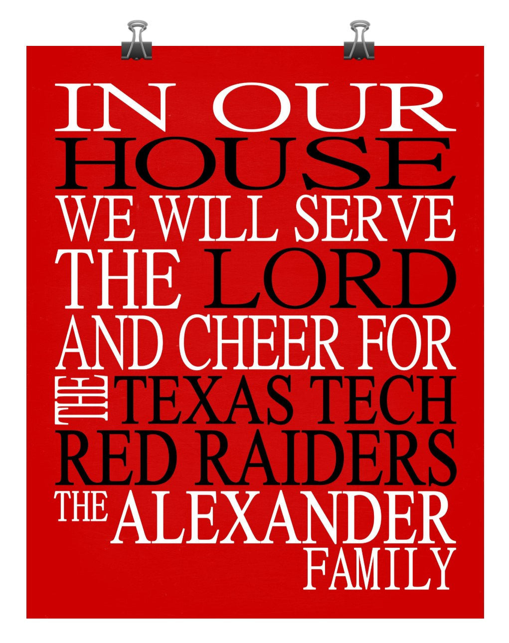 In Our House We Will Serve The Lord And Cheer for The Texas Tech Red Raiders personalized print Christian gift sports art - multiple sizes