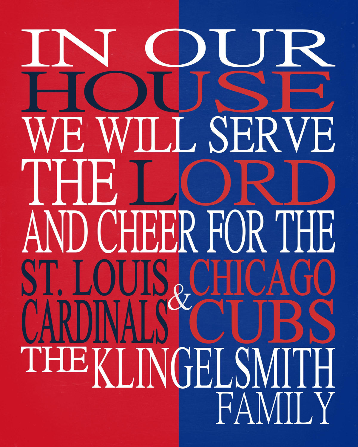 A House Divided - St. Louis Cardinals & Chicago Cubs Personalized Family Name Christian Print