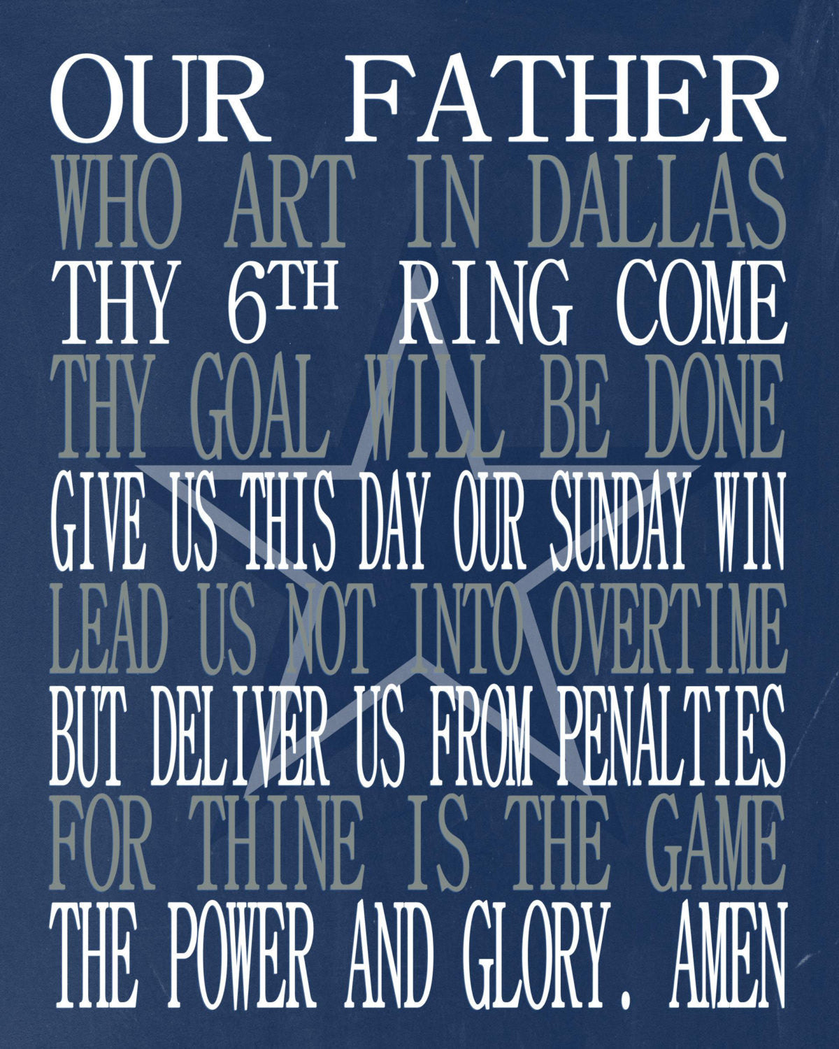 Football Lord's Prayer - Our Father who art in Dallas - Dallas Cowboys Christian print - gift sports wall art - multiple sizes